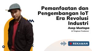 Pelajari mengenai pentingnya pemanfaatan dan pengembangan IoT (Internet of Things) dalam revolusi Industri dengan mendaftar kelas ini