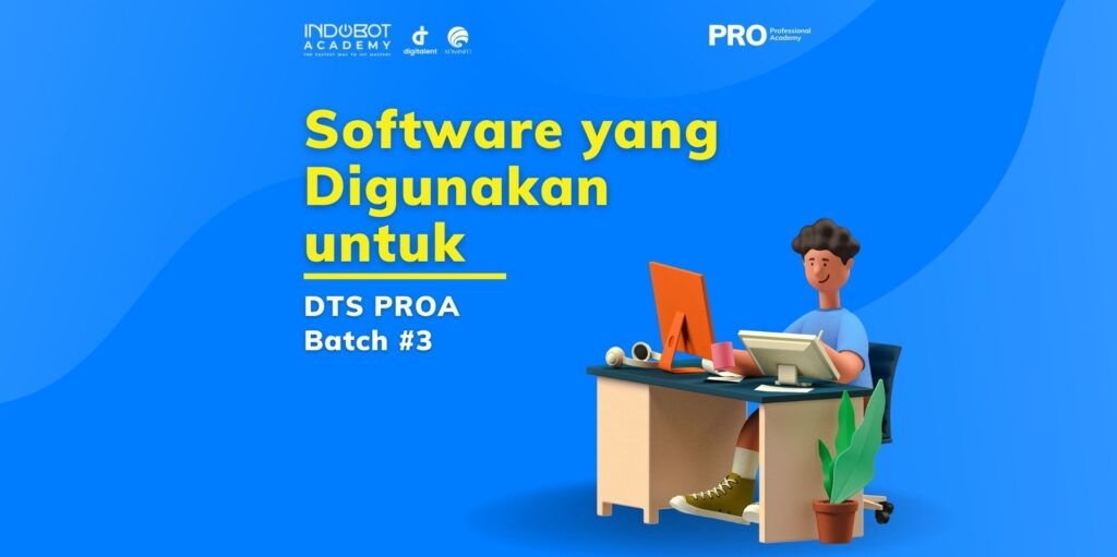 Software yang Digunakan dalam Pelatihan IoT DTS PROA Batch 3