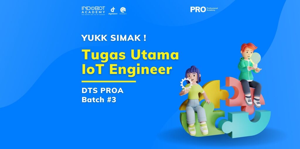 tugas utama iot engineer