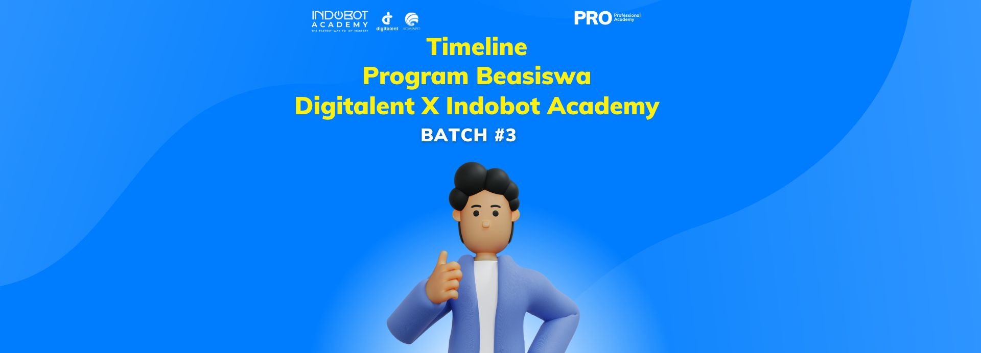Timeline Program Pelatihan IoT Indobot Gratis DTS PROA Batch 3 ...