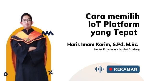 Cara Memilih IoT Platforms Yang Tepat