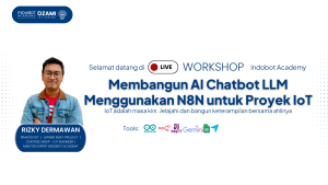 Workshop IoT Indobot Academy - Membangun AI Chatbot LLM Menggunakan N8N untuk Proyek IoT